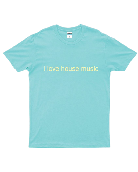 i love house